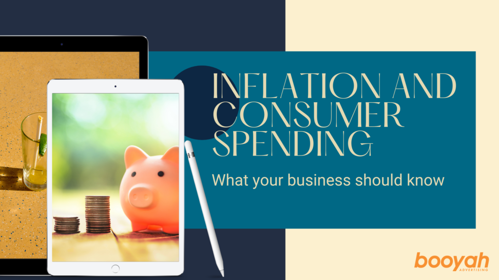 Inflation and Consumer Spending: What your business should know
